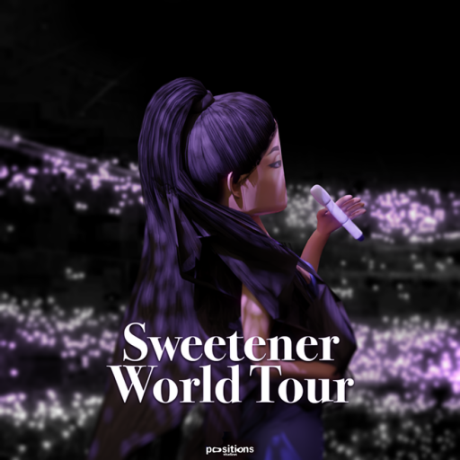 Sweetener World Tour [ BETA ]