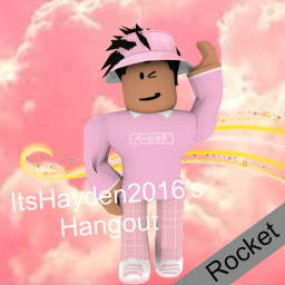 ItsHayden2016's Hangout