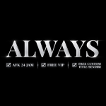 ALWAYS