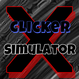 [GAME UPDATE] Clicker X Simulator