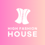 High Fashion House