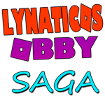 Lynaticos Obby Saga