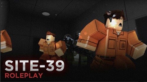🎮 [SCP] Site-39 Roleplay