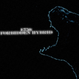E750: Forbidden Hybrid (Night 2)