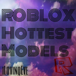 Robloxians Hottest Models!