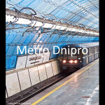 Metro Dnipro (Is Opened)