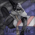 Villager Life  [EVENT]