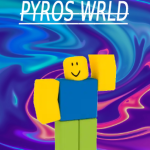 Pyros WRLD