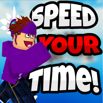 Speed your time