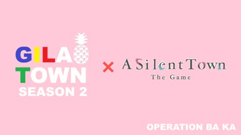 [OPERATION BA KA EARLY] Gila Town Alpha
