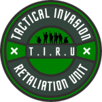 T.I.R.U Tactical Invasion Retaliation Unit