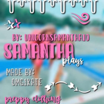 #SamanthaPlays
