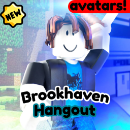 [AVATARS] Brookhaven Hangout