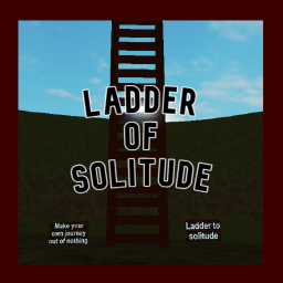 Ladder to solitude
