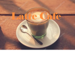 Latte Cafe Beta