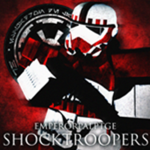 |{ Shock Troopers }|