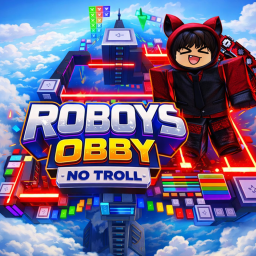 [NEW!] ROBOYS OBBY [NO TROLL😈]