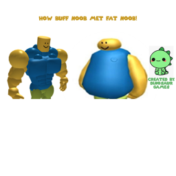 How Buff Noob met Fat Noob! (Story)