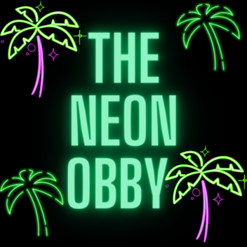 Neon Obby NEW~