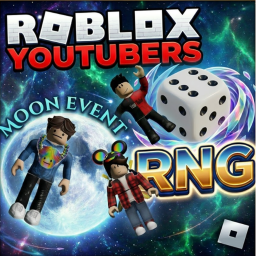 [🌕 Moon Event] Roblox YouTubers RNG