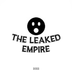 The Leaked Empire