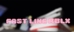 FastLine rblx