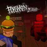 [SHUTDOWN] Forsaken Modded