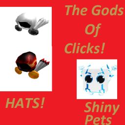 The Gods Of Clicks! {Alpha} UPDATE HATS!