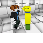 Noob gang.•