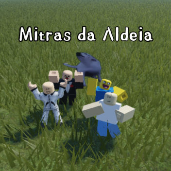 Mitras da Aldeia