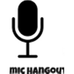 MIC HANGOUT