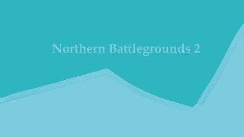 Northern Battlegrounds 2