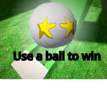 Verwende einen Ball, um zu gewinnen!