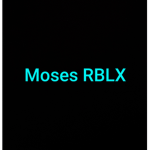 Moses RBLX'S Official Fan Club