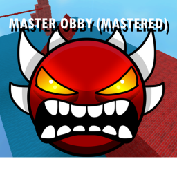 !UPDATE! OBBY MASTER (MASTERED)