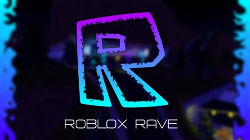 Roblox Rave