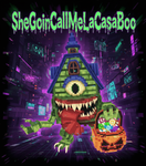 SheGoinCallMeLaCasaBoo