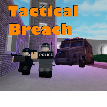 Tactical Breach [Alpha]