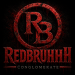 Redbruhhh Conglomerate