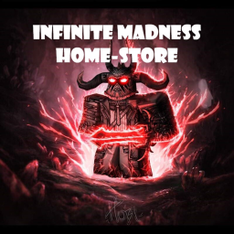 Infinite Madness Home-store