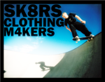 SK8ERS CLOTHING M4KERS