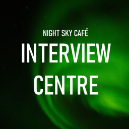 Night Sky Café Interview Centre