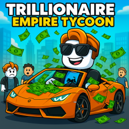 💸Trillionaire Empire Tycoon💸