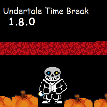 Undertale Time Break