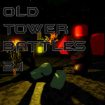 Old tower battles