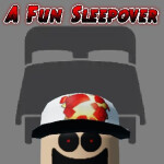 a fun sleepover! [HORROR]