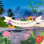 Tropical Punch Cafe
