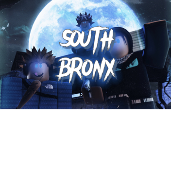 SouthBronx🔫(WIP)