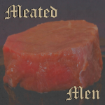 Meated Men