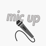 mic up